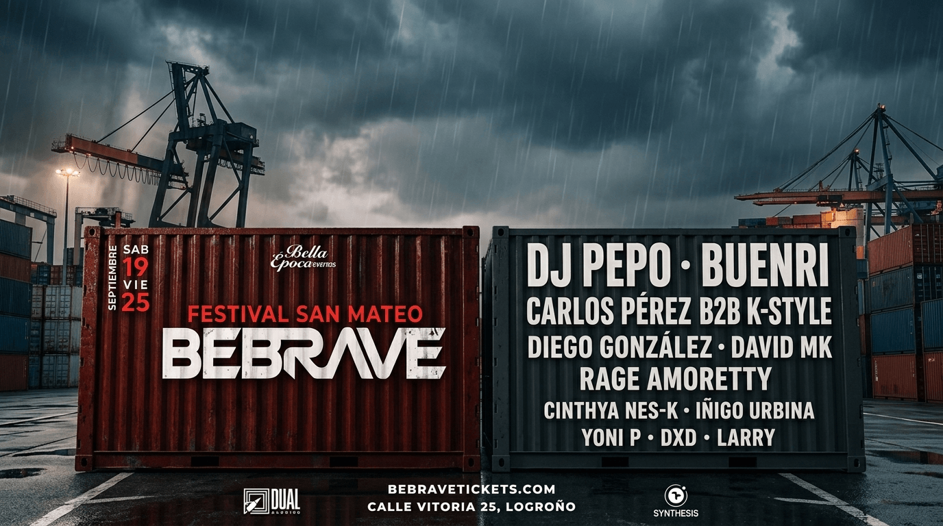 Bebrave festival.Calle vitoria 25, logroño dias 19 y 25 de septiembre desde las 16:00.Dj Pepo, Buenri, Carlos Pérez b2b K-Style, Diego González, David MK, RAge Amoretty, Cinthya Nes-k, Iñigo Urbina, Yoni P, DXD y Larry.