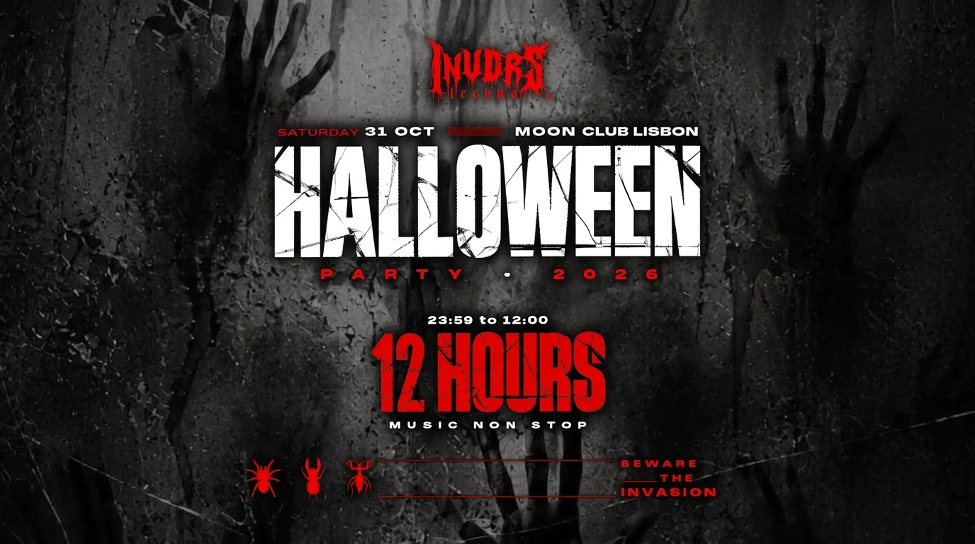 Halloween Party en sala Moon Club, Lisboa el 31 de octubre de 2026.12 horas de música ininterrumpida.