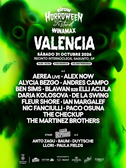 El row Horroween. Festival Winamax en Valenciael säbado 31 de octubre, en el Recinto Internúcleos, Sagunto. Desde las 14:00 a las 02:00. 3 escenarios. Djs: Aereablive. Alex Now. Alycia Bezgo. Andrés Campo. Ben Sims. Blawan b2b ElliAcula. Daria Kolosova. De la Swing. Fleur Shore. Ian Margalef. Nic Fanciulli. Paco Osuna. The Checkup. The Martinez Brothers.