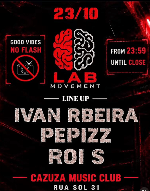 LAB MOVEMENT en Caruza Musuic Club, Rua Sol 31. Desde las 23:59 hasta el cierre. Djs. Ivan Rbeira. Pepizz. Roi S.