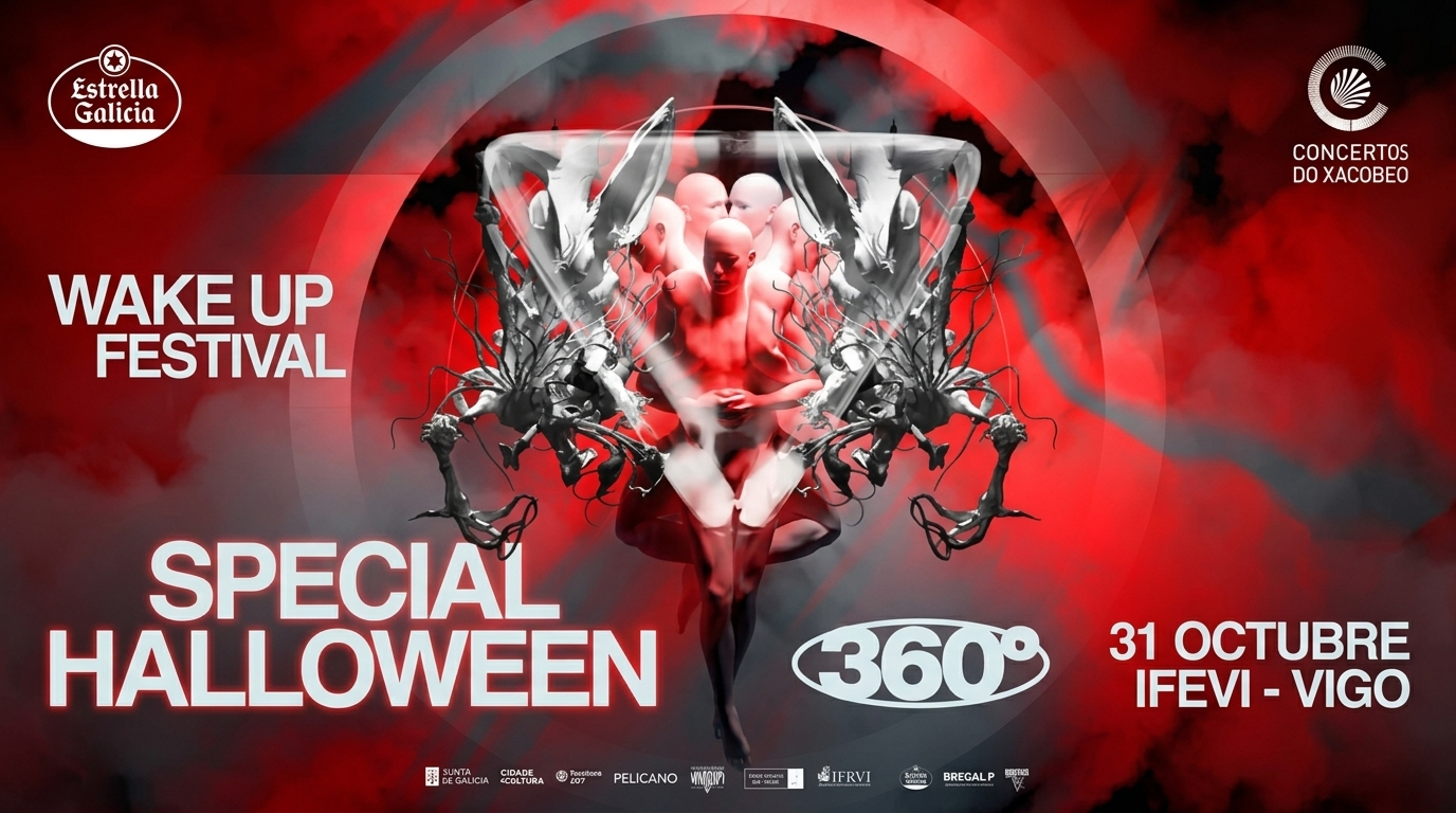 Wake up especial Halloween 360, el 31 de octubre en Ifevi , Vigo